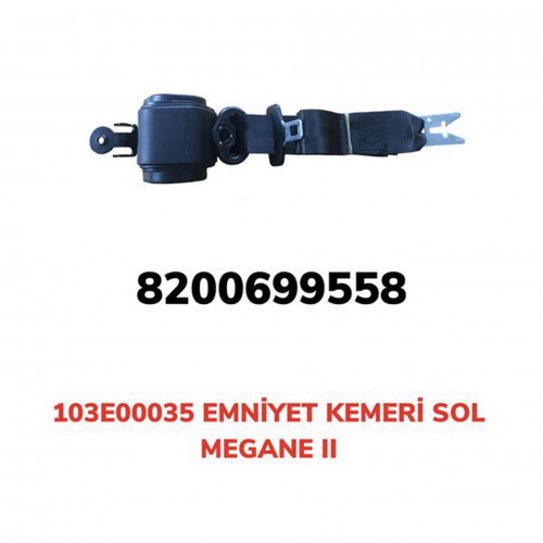 EMNİYET KEMERİ OTOMATİK SOL MEGANE II EMNİYET KEMERİ OTOMATİK SOL MEGANE II