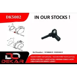 Vakum Pompa Valf Küçük Astra H-Vectra C 1.9Cdti-Astra J-Insignia-Doblo 2.0Cdti-Linea-Punto Evo Bravo 1.6Dmtj