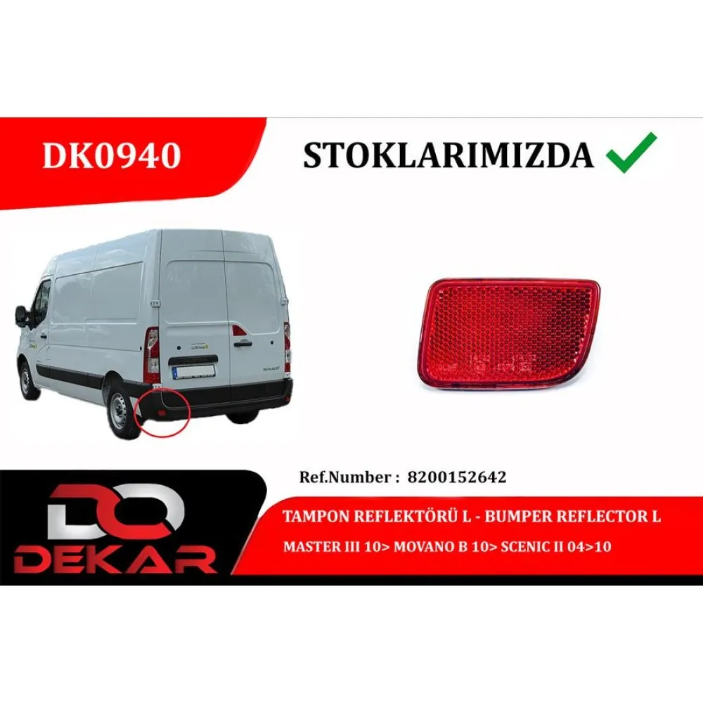 Tampon Reflektörü L Master Iii 10 Movano B 10 Scenic Ii 04 10