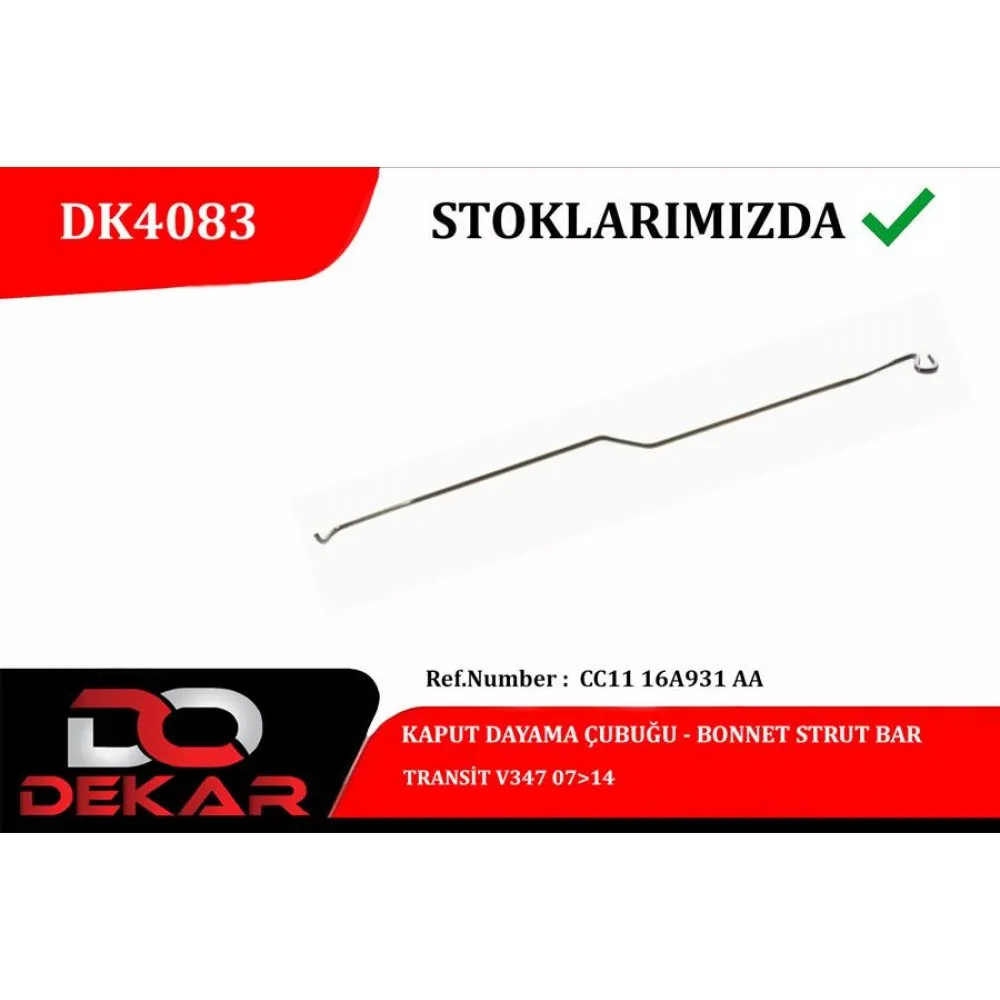 Kaput Dayama Çubuğu Transit V347 07 14