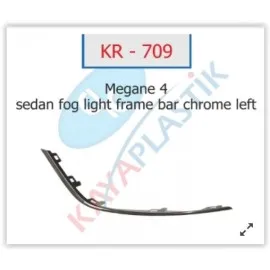 Sis Far Çerçevesi Çitasi Krom Sol Sedan Model Megane 4