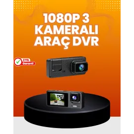 Araç İçi Güvenlik Kamerası | 3 Kanallı, 24 Saat Park Kaydı Destekli