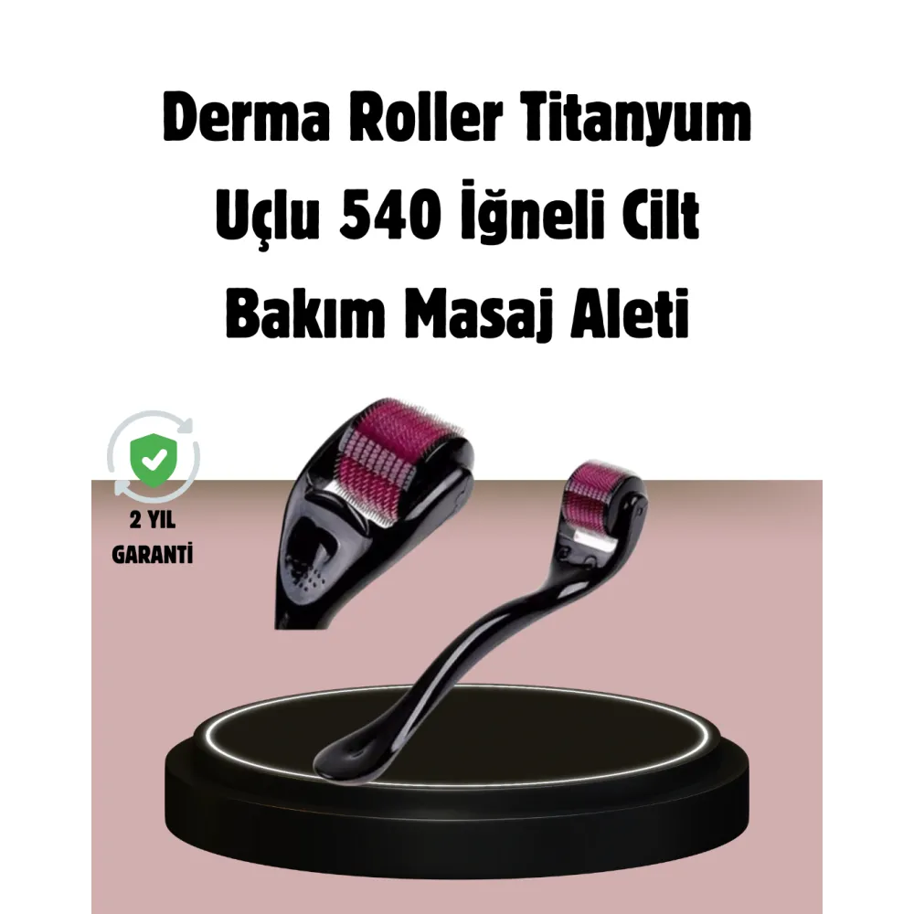 Dermaroller Titanyum 540 İğneli 1 mm Cilt Yenileme ve Anti Aging Etkisi