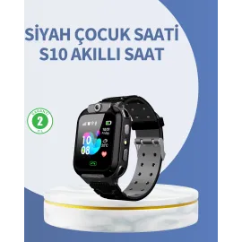 S10 Siyah Akıllı Çocuk Saati Anlık Konum Takibi ve Rota Geçmişi