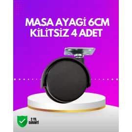 Masa Ve Koltuk İçin Kilitsiz Tekerlek Seti 6 Cm