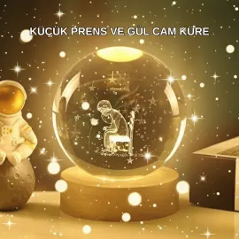 Kücük Prens Ve Gül Küre